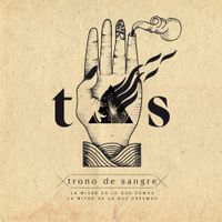 Trono De Sangre - La mitad de lo que somos, la mitad de lo que creemos