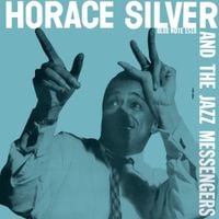 Horace Silver And The Jazz Messengers - Horace Silver and the Jazz Messengers