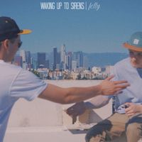 Felly - Waking up to Sirens