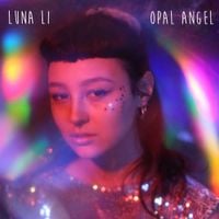 Luna Li - Opal Angel