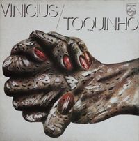 Toquinho E Vin&iacute;cius - Vin&iacute;cius / Toquinho