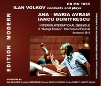 Hyperion International / Ilan Volkov - Ilan Volkov Conducts and Plays Ana-Maria Avram, Iancu Dumitrescu in "George Enescu" International Festival Bucharest 2015