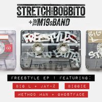 Stretch And Bobbito + The M19s Band - Freestyle EP 1