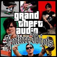 Future Idiots - Grand Theft Audio