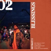 Big Sean - Detroit 2: Blessings