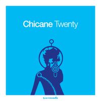 Chicane - Twenty
