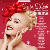 Gwen Stefani - You Make It Feel Like Christmas (Deluxe Edition &ndash; 2020)