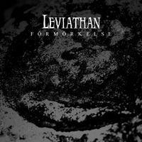 Leviathan - F&ouml;rm&ouml;rkelse