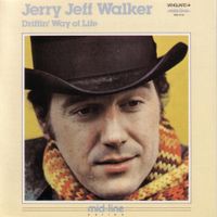 Jerry Jeff Walker - Driftin' Way of Life