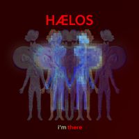 Hælos - I'm There