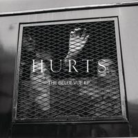 Hurts - The Belle Vue EP