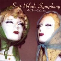 Switchblade Symphony - The Three Calamities