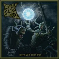 Death Rides A Horse - More God Than Man