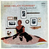 Helen Forrest - Voice of the Name Bands