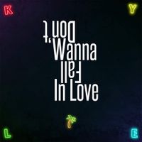 KYLE - Don&rsquo;t Wanna Fall in Love