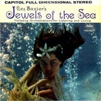 Les Baxter - Jewels of the Sea