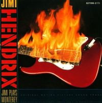 Jimi Hendrix - Jimi Plays Monterey
