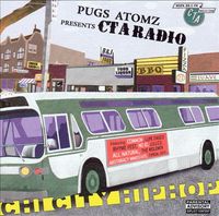 Pugs Atomz - CTA Radio: Chi City Hip Hop