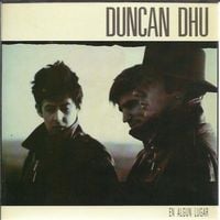 Duncan Dhu - En Alg&uacute;n Lugar