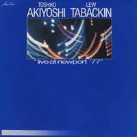 Toshiko Akiyoshi - Lew Tabackin Big Band - Live At Newport '77