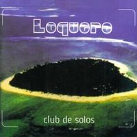 Loquero - Club de Solos