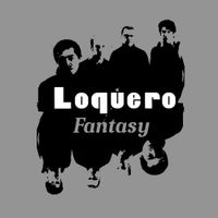Loquero - Fantasy