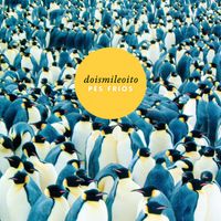 Doismileoito - P&eacute;s Frios