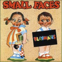 Small Faces - Playmates