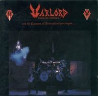 Warlord - And the Cannons of Destruction Have Begun...