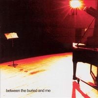 Between the Buried and Me - Between the Buried and Me