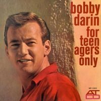 Bobby Darin - For Teenagers Only