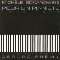 Mich&egrave;le Bokanowski - Pour un pianiste