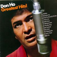 Don Ho - Greatest Hits!