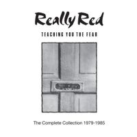 Really Red - Teaching You the Fear