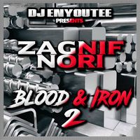 DJ Enyoutee & Zagnif-Nori - Blood & Iron 2