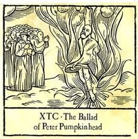 XTC - The Ballad of Peter Pumpkinhead