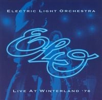 Electric Light Orchestra - Live at Winterland '76