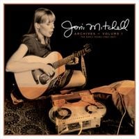 Joni Mitchell - Joni Mitchell Archives &ndash; Volume 1: The Early Years (1963-1967)