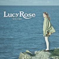 Lucy Rose - Shiver