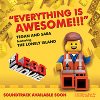 Tegan and Sara - Everything is AWESOME!!!