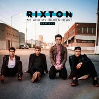 Rixton - Me And My Broken Heart