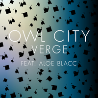 Owl City - Verge