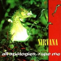Nirvana - Rape Me