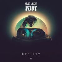 WE ARE FURY - DUALITY