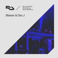 Blawan & Dax J - RA Live: 20.07.19 - Blawan & Dax J, S&oacute;nar, Barcelona
