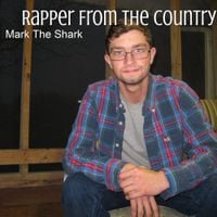 Mark The Shark - Rapper from the Country