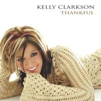 Kelly Clarkson - Thankful