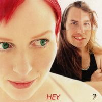 Hey - ? (English Version)