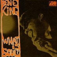 Ben E. King - What Is Soul?