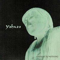 Yakuza - Amount to Nothing